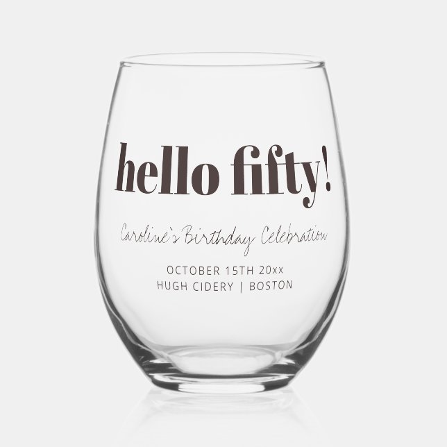 Bold Brown Modern 50th Birthday Custom Favor Stemless Wine Glass (Front)