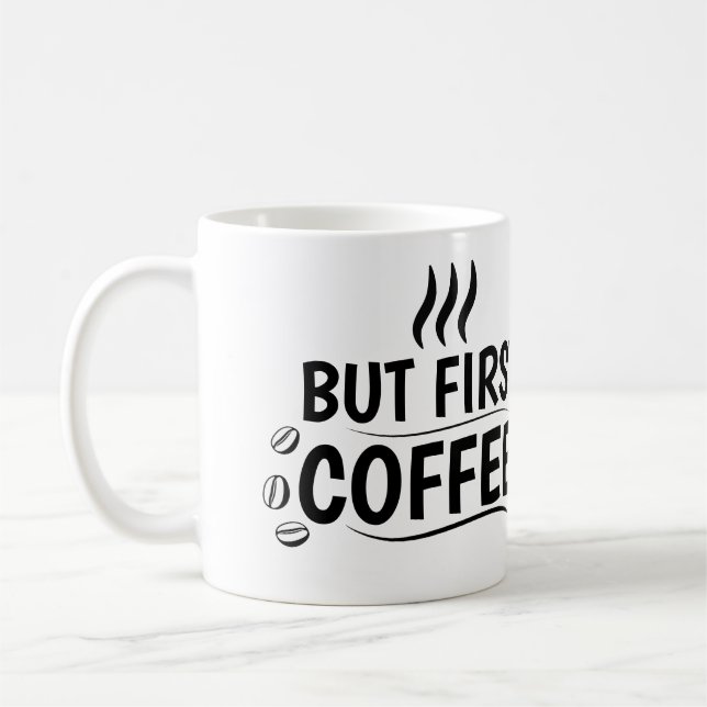 Bold “But First, Coffee” Jumbo Mug Design (Left)