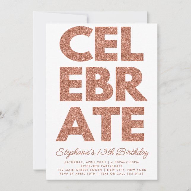 Bold CELEBRATE Rose Gold Glitter Birthday Invitation (Front)