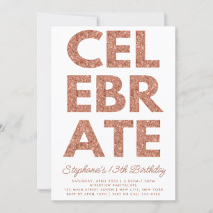 Bold CELEBRATE Rose Gold Glitter Birthday Invitation