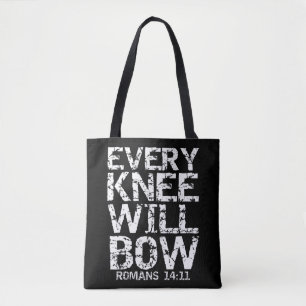 Bold Christian Bible Verse Quote for Men Every Kne Tote Bag