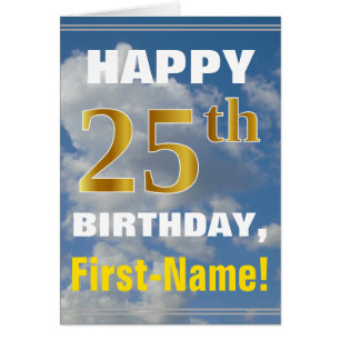 Bold, Cloudy Sky, Faux Gold 25th Birthday + Name