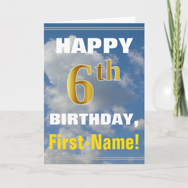 Bold, Cloudy Sky, Faux Gold 6th Birthday + Name Card (Front)