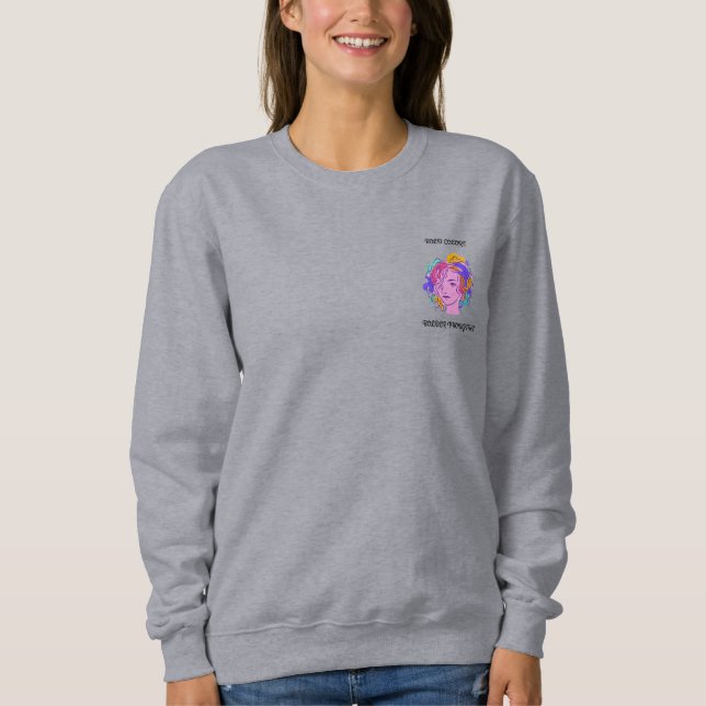 BOLD COLORS BOLDER THOUGTHS SWEATSHIRT (Front)