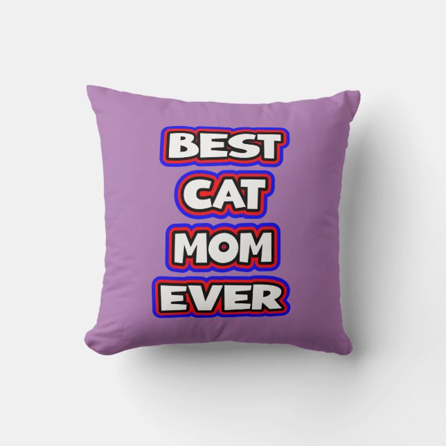 Bold Colourful Best Cat Mum Ever Fun Typography Cushion (Front)