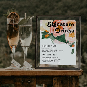 Bold Colourful Floral Signature Drinks Sign