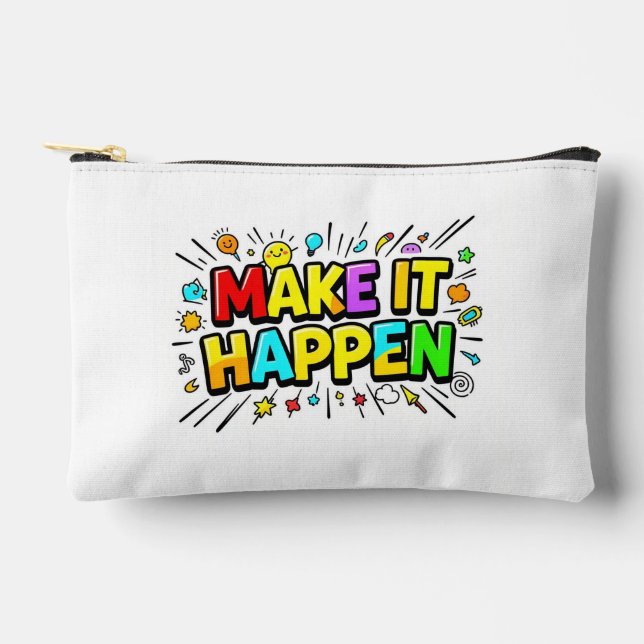 Bold colourful motivational quote accessory pouch (Front)