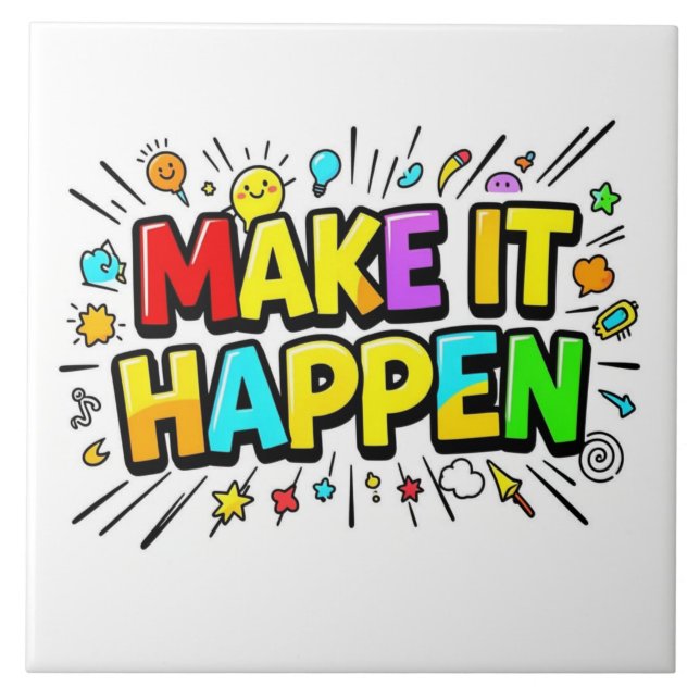 Bold colourful motivational quote tile (Front)
