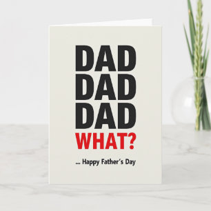Bold Dad What Fathers Day Card