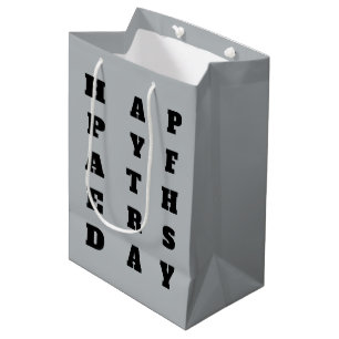 Bold Dark Grey Black Typography Happy Fathers Day Medium Gift Bag