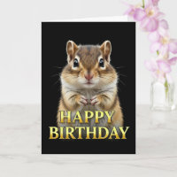 BOLD DISTINCT CLOSEUP CHIPMUNK BIRTHDAY CARD