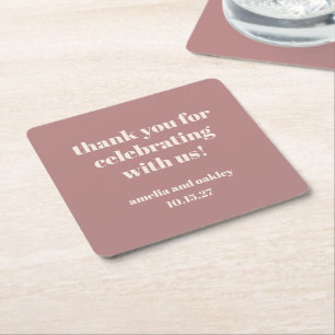 Bold Dusty Rose Retro Custom Wedding Thank You  Square Paper Coaster