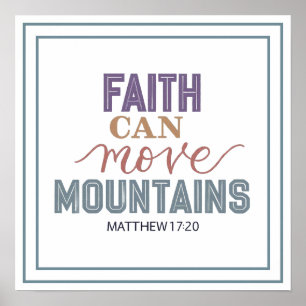 Bold Faith Can Move Mountains Modern Christian Poster