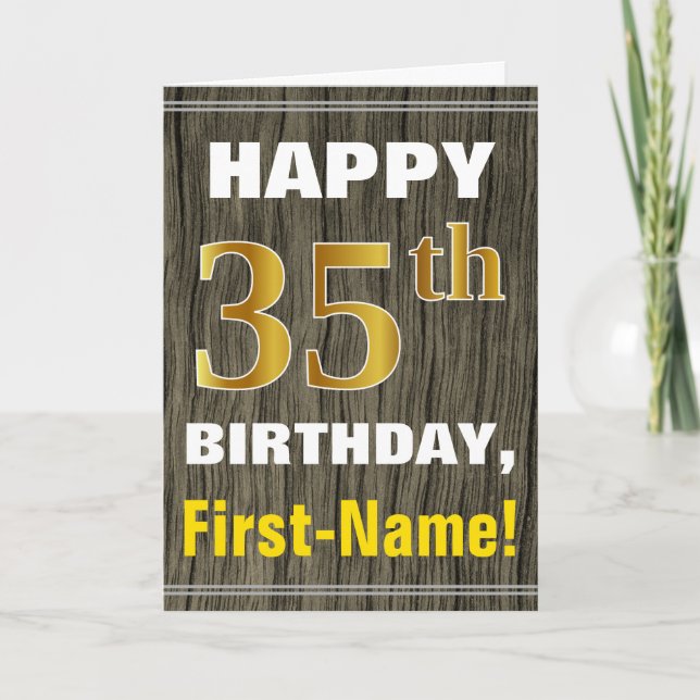 Bold, Faux Wood, Faux Gold 35th Birthday + Name Card (Front)