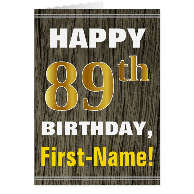 Bold, Faux Wood, Faux Gold 89th Birthday + Name (Front)