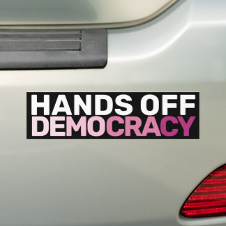 Bold Feminist Protest Art Hands Off Democracy  Bumper Sticker