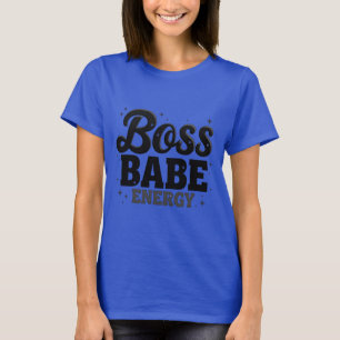 Bold & Fierce Boss Babe Shirt