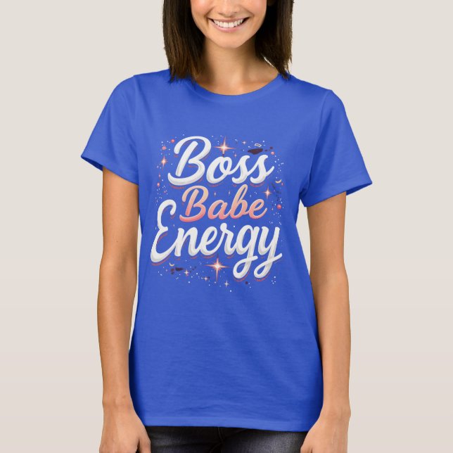 Bold & Fierce Boss Babe T-Shirt (Front)