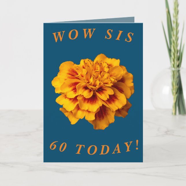 Bold Floral 60th Birthday Card for Sis (Front)