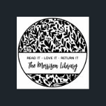 Bold Floral Botanical Round Library Name Bookplate Rubber Stamp<br><div class="desc">Bold Floral Botanical Round Library Name Bookplate Wooden Stamp. Featuring a floral pattern placed in a round shape with "Read it. Love it. Return it." in modern typography and the custom library name in a beautiful script font.</div>