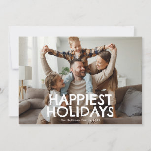 Bold Fun White Typography Photo HAPPIEST Christmas Holiday Card