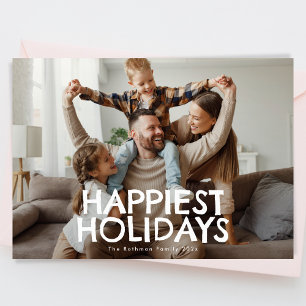 Bold Fun White Typography Photo HAPPIEST Christmas Holiday Card