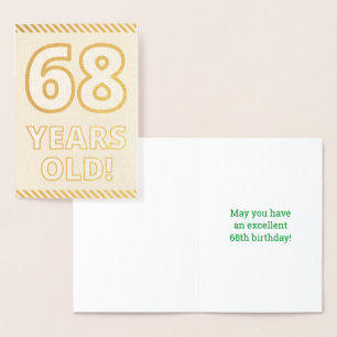 Bold, Gold Foil "68 YEARS OLD!" Birthday Card