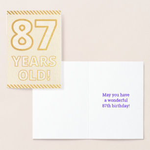 Bold, Gold Foil "87 YEARS OLD!" Birthday Card
