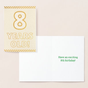 Bold, Gold Foil "8 YEARS OLD!" Birthday Card