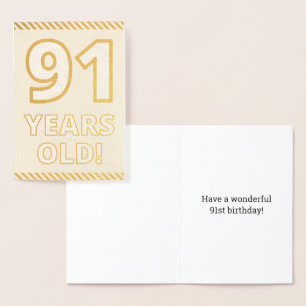 Bold, Gold Foil "91 YEARS OLD!" Birthday Card