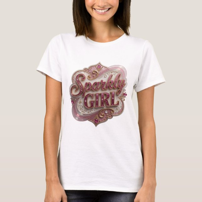 Bold Gold SPARKLY GIRL Statement Design T-Shirt (Front)
