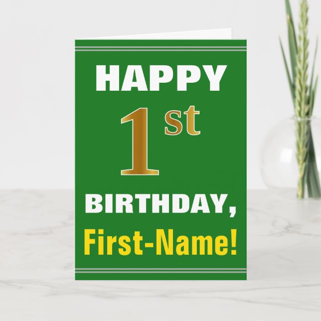 Bold, Green, Faux Gold 1st Birthday w/ Name Card (Front)