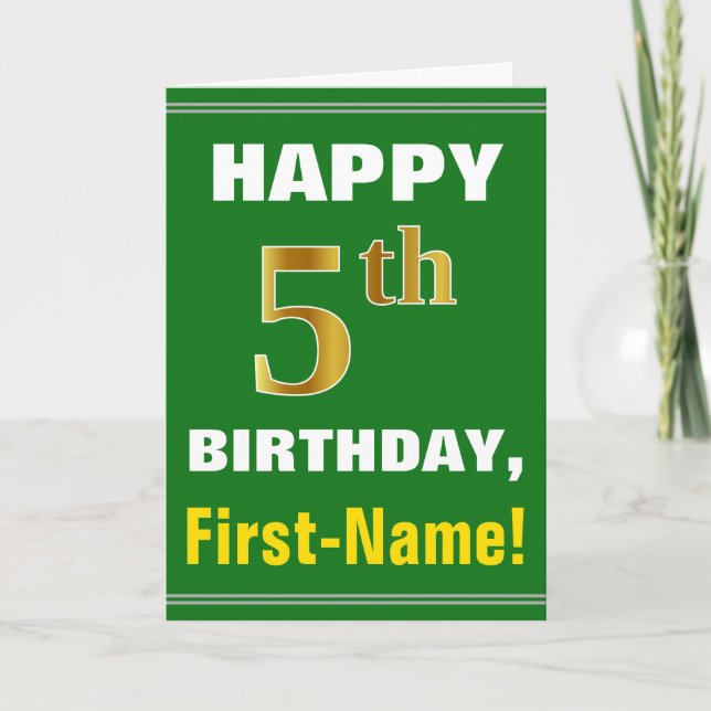 Bold, Green, Faux Gold 5th Birthday w/ Name Card (Front)