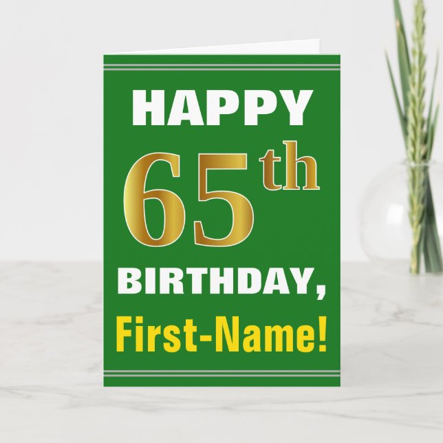 Bold, Green, Faux Gold 65th Birthday w/ Name Card (Front)