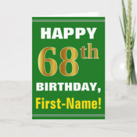 Bold, Green, Faux Gold 68th Birthday w/ Name Card