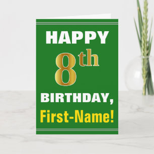 Bold, Green, Faux Gold 8th Birthday w/ Name Card