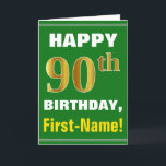 Bold, Green, Faux Gold 90th Birthday w/ Name Card<br><div class="desc">This simple birthday-themed greeting card design features a warm birthday wish like "HAPPY 90th BIRTHDAY, First-Name!" on the front, in bold text on a green coloured background. The birthday number has a faux/imitation gold-like colouring look. The name on the front can be customised. The inside features a customisable birthday message....</div>