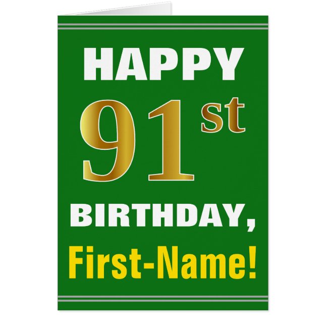 Bold, Green, Faux Gold 91st Birthday w/ Name Card (Front)