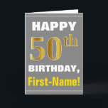 Bold, Grey, Faux Gold 50th Birthday w/ Name Card<br><div class="desc">This simple birthday-themed greeting card design features a warm birthday wish like "HAPPY 50th BIRTHDAY, First-Name!" on the front, in bold text on a grey (grey) coloured background. The birthday number has a faux/imitation gold-like colouring appearance. The name on the front can be personalised. The inside features a birthday message...</div>