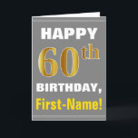Bold, Grey, Faux Gold 60th Birthday w/ Name Card<br><div class="desc">This simple birthday-themed greeting card design features a warm birthday wish like "HAPPY 60th BIRTHDAY, First-Name!" on the front, in bold text on a grey (grey) coloured background. The birthday number has a faux/imitation gold-like colouring appearance. The name on the front can be customised. The inside features a birthday message...</div>