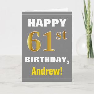 Bold, Grey, Faux Gold 61st Birthday w/ Name Card
