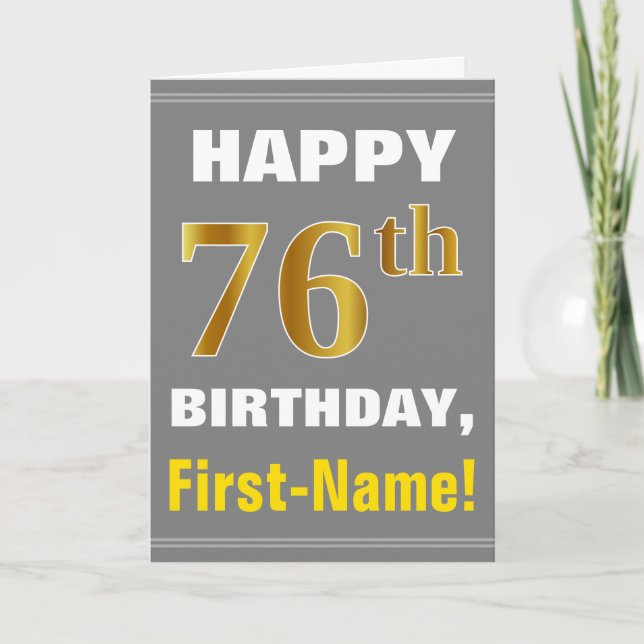 Bold, Grey, Faux Gold 76th Birthday w/ Name Card (Front)