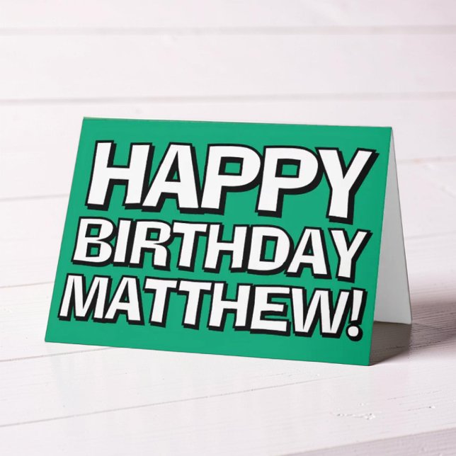 Bold Happy Birthday Custom Name Birthday Greeting Card (Creator Uploaded)
