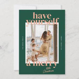 Bold Have Yourself a Merry Little Christmas Photo Holiday Card