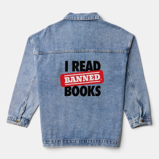 Bold “I Read Banned Books” Bookish  Denim Jacket (Back)