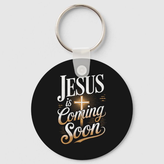 Bold Jesus Is Coming Soon Christian Apparel Premiu Key Ring (Front)