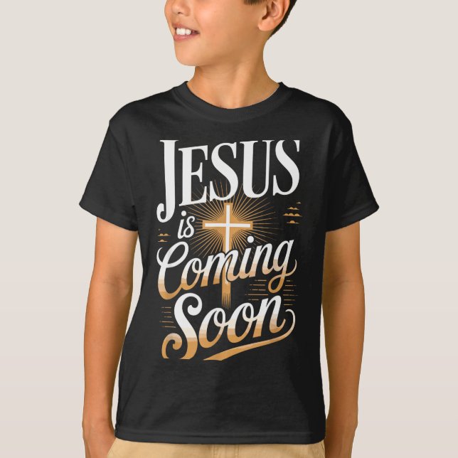 Bold Jesus Is Coming Soon Christian Apparel  T-Shirt (Front)