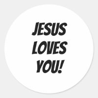 Bold Jesus Loves You! Custom Christian