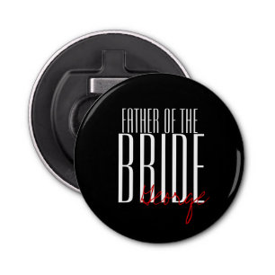 Bold Letters "Father of the Bride" Wedding Party Bottle Opener