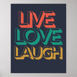 Bold Live Love Laugh Typography Art   Motivational Poster